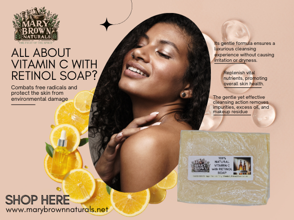 100% Natural Vitamin C with Retinol Soap // Free Exfoliating Soap Bag